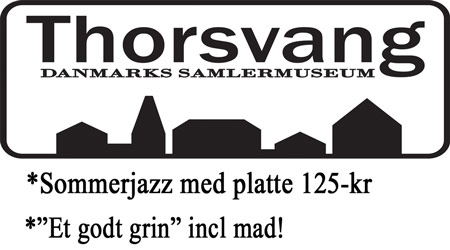 Thorsvang-Samlermuseum-jazz-musik-underholdning-revy-restaurant-i-Stege-på-Møn-450-x-250